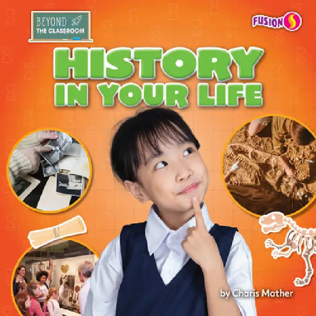 History in Your Life (English, Charis Mather)
