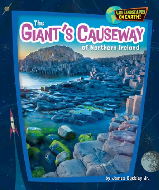 The Giant's Causeway of Northern Ireland (English, Buckley James Jr.)