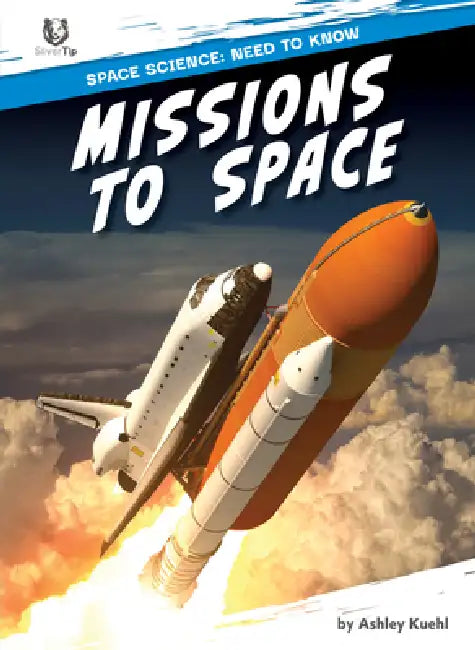 Missions to Space (English, Ashley Kuehl)