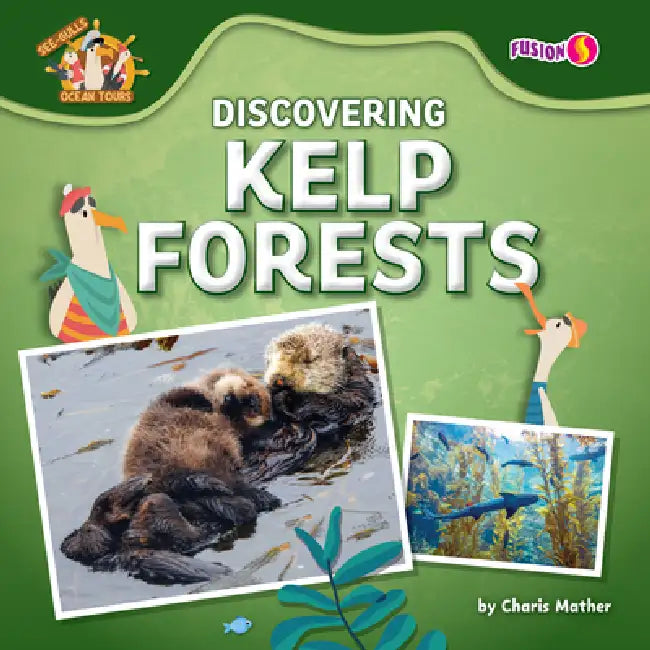 Discovering Kelp Forests (English, Charis Mather)