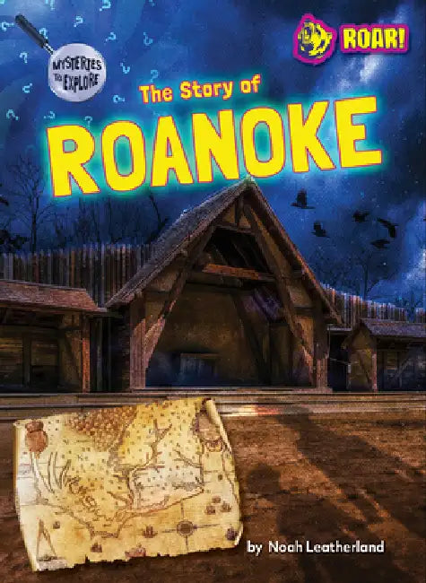 The Story of Roanoke (English, Noah Leatherland)