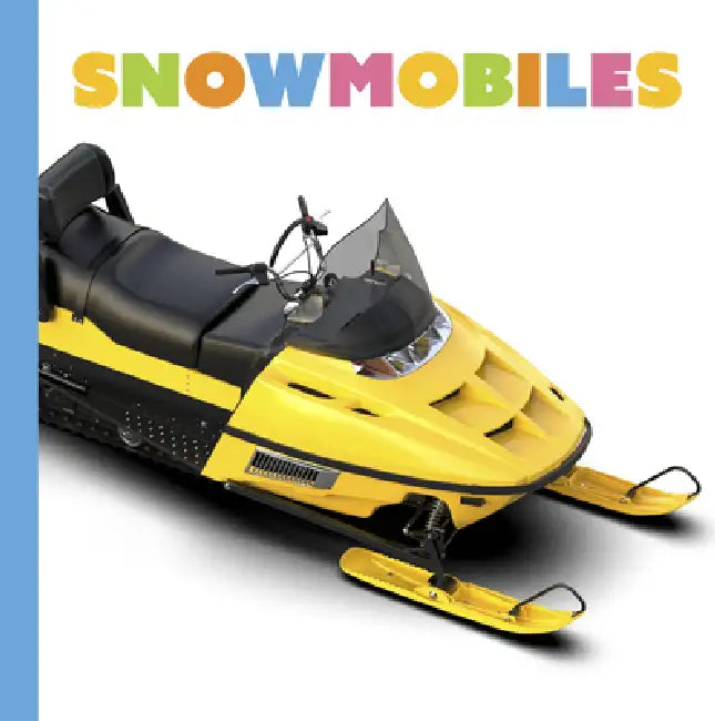 Snowmobiles (English, Lori Dittmer)