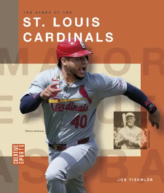 The Story of the St. Louis Cardinals (English, Joe Tischler)
