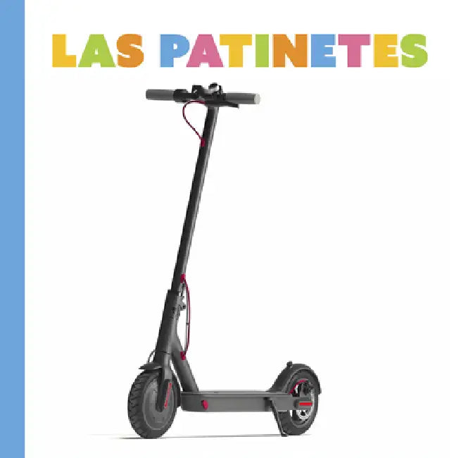 Las Patinetes (English, Lori Dittmer)