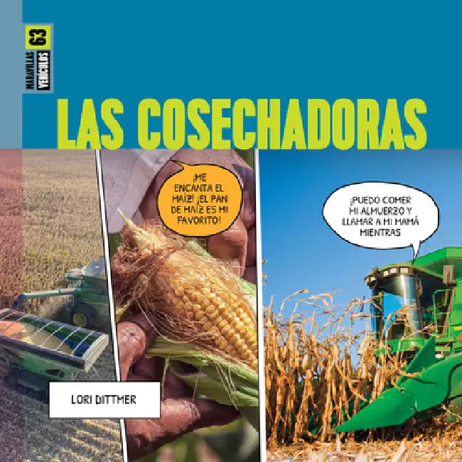 Las Cosechadoras (English, Lori Dittmer)