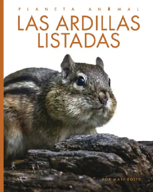 Las Ardillas Listadas (English, Mari Bolte)