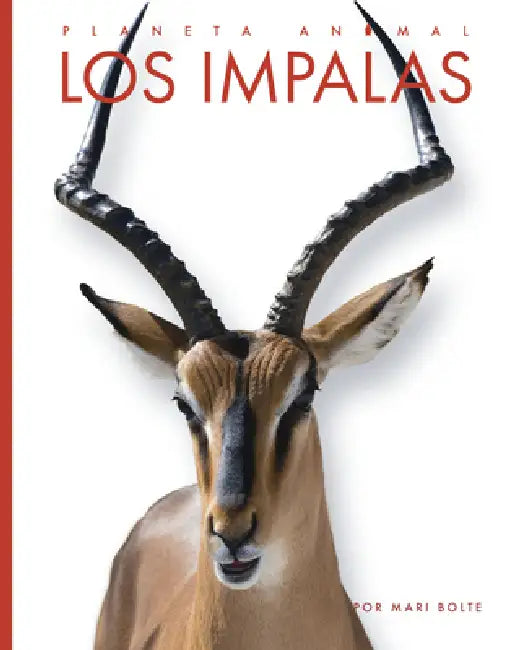 Los Impalas (English, Mari Bolte)