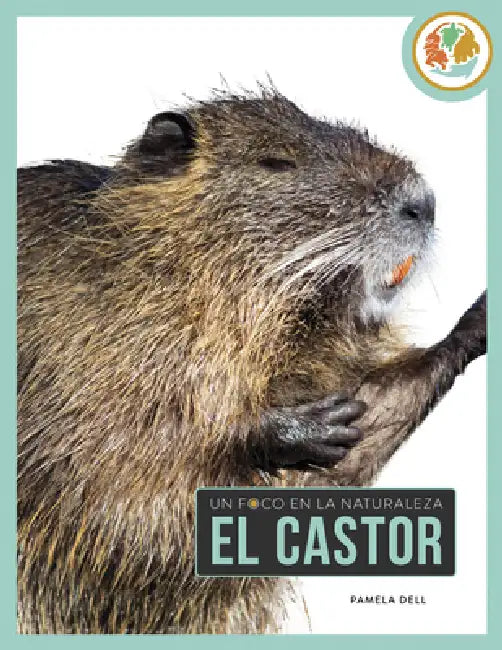 El Castor (English, Pamela Dell)