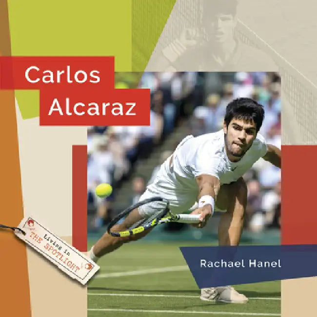 Carlos Alcaraz (English, Rachael Hanel)