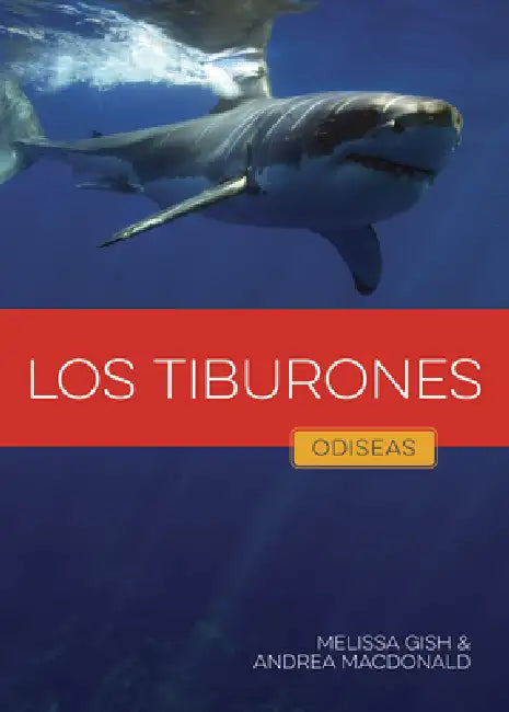 Los Tiburones (English, Melissa Gish | Andrea MacDonald)