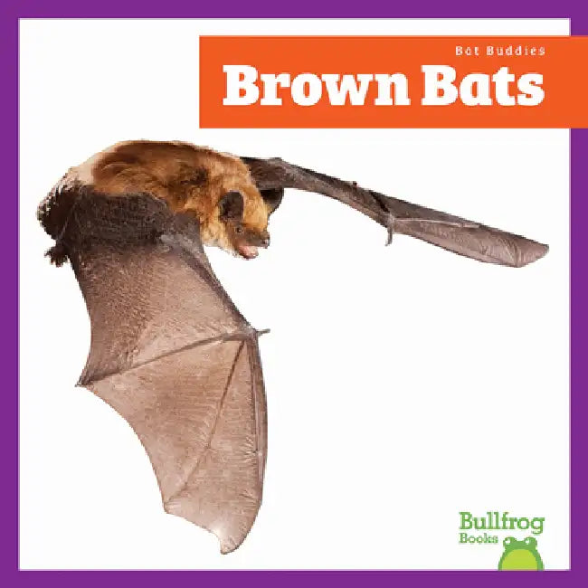 Brown Bats (English, Jenna Lee Gleisner)