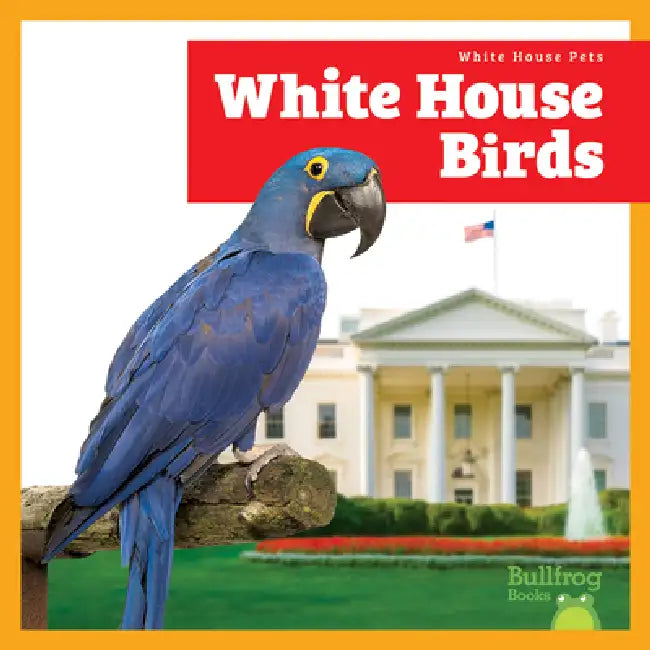 White House Birds (English, Lily Austen)