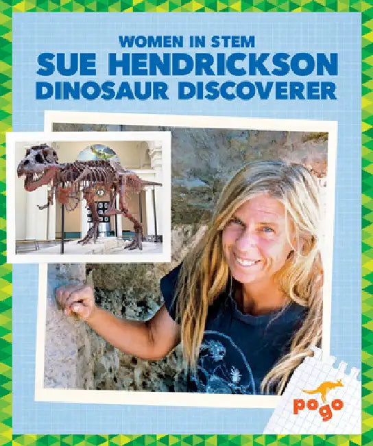 Sue Hendrickson (English, Clara Maccarald)