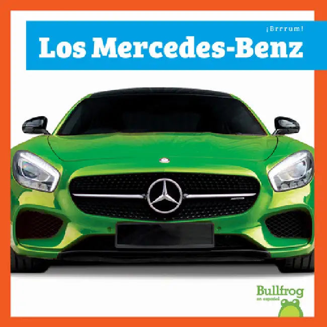 Los Mercedes-Benz (English, Mari C. Schuh)