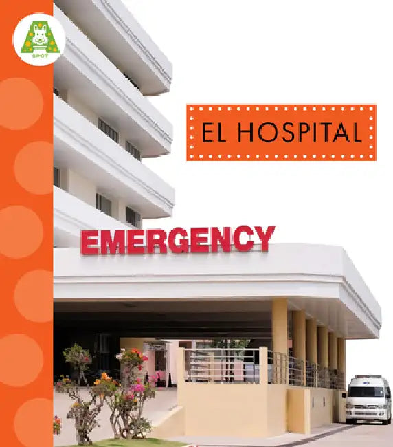El Hospital (English, Susan Rose Simms)
