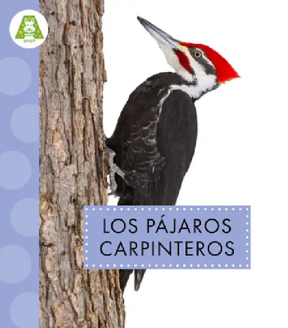Los Pájaros Carpinteros (English, Anastasia Suen)