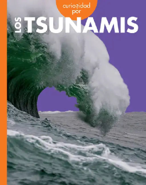 Curiosidad Por Los Tsunamis (English, Rachel Grack)