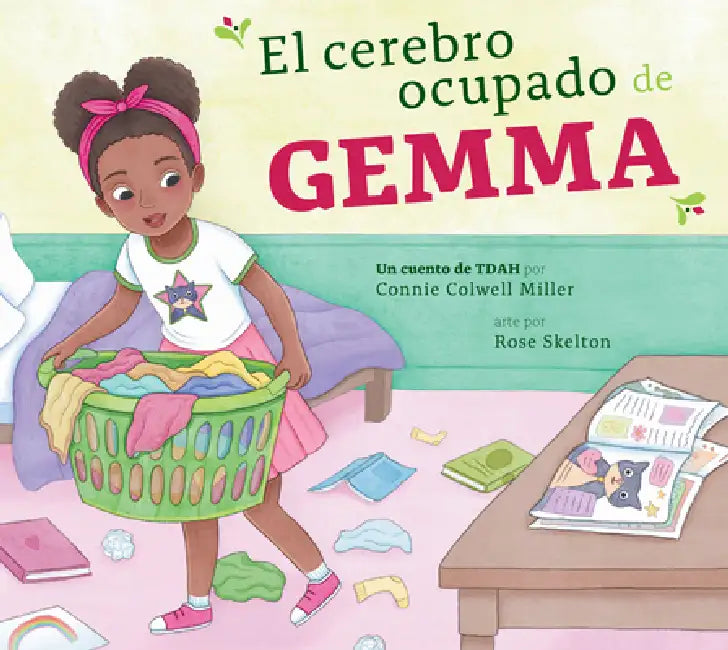 El Cerebro Ocupado de Gemma (English, Connie Colwell Miller | Rose Skelton)